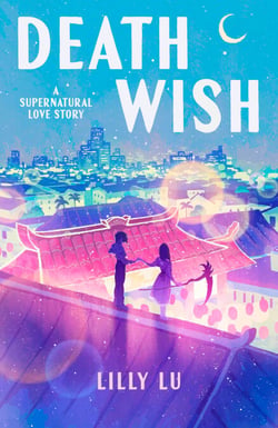 Death Wish - A Supernatural Love Story