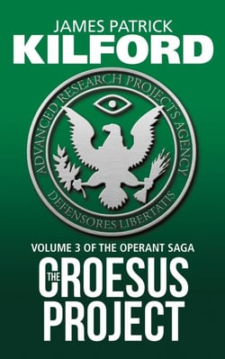 The Croesus PROJECT - The Operant Saga, #3