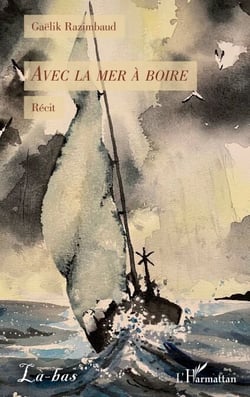 Avec la mer à boire