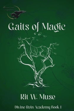 Gaits of Magic - Divine Rein Academy, #1