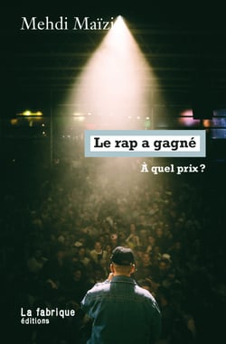 Le rap a gagné - À quel prix ?