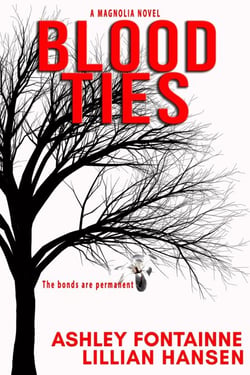 Blood Ties - The Magnolia Series, #1