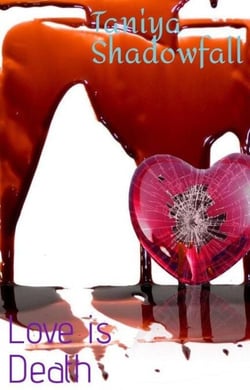 Love is Death - Love &amp; Death, #1