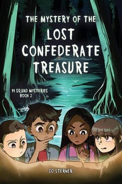 The Mystery of the Lost confederate Treasure - PI Squad Mysteries, #2