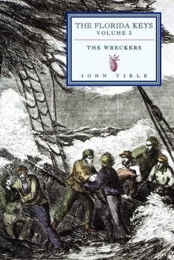Wreckers - The Florida Keys