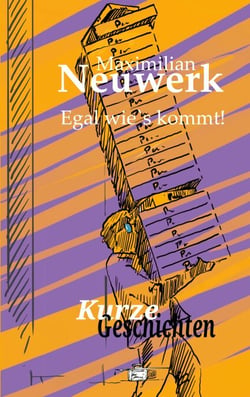 Kurze Geschichten - Egal wie's kommt! 40 Kurze Geschichten