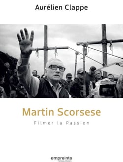 Martin Scorsese - filmer la passion