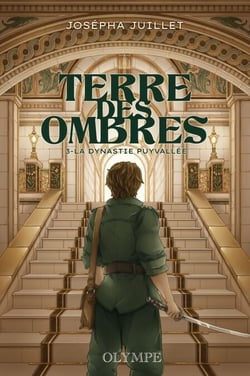 Terre des ombres (Tome 3) - La Dynastie Puyvallée