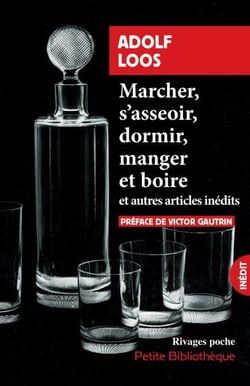 Marcher, s'assoir, dormir, manger et boire - et autres essais