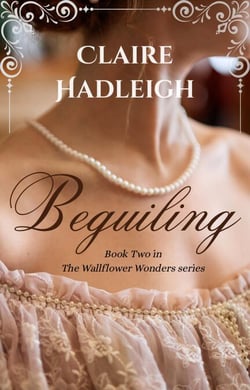 Beguiling - The Wallflower Wonders, #2