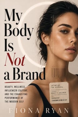 My Body Is Not a Brand