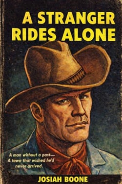 A Stranger Rides Alone