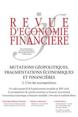 Mutations géopolitiques, fragmentations économiques et financières – Tome 2. L’ère des recompositions