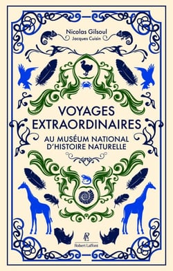Voyages extraordinaires au Muséum national d'Histoire naturelle