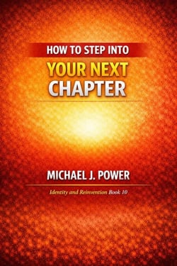 How to Step Into Your Next Chapter - Identity and Reinvention, #10