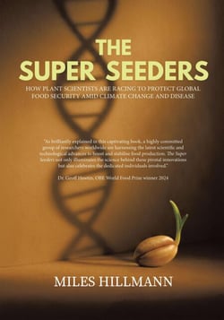 The Super Seeders: How Plant Scientists Are Racing to Protect Global Food Security Amid Climate Change and Disease