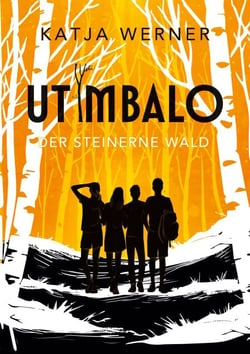Utimbalo - Der Steinerne Wald