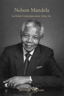 Nelson Mandela - La Edad Contemporánea, #16