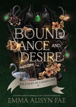 Bound by Dance and Desire - Fae Court of Casakraine, #1
