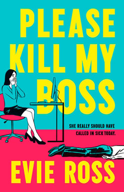 Please Kill My Boss