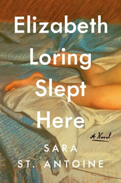 Elizabeth Loring Slept Here - A Novel