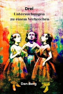 Drei Untersuchungen zu einem Verbrechen - Kriminelle und Detektive in der Antike, #2