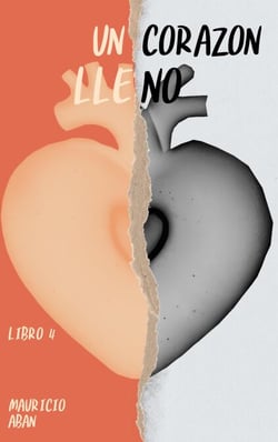 Un Corazón Lleno - Una Corazonada, #4