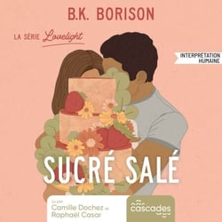 Lovelight - Tome 3 - Sucré Salé