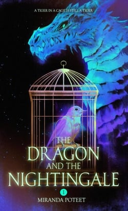 The Dragon and the Nightingale Volume One - The Dragon and the Nightingale, #1