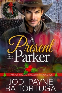 A Present for Parker - The Merry Everything Series, #5