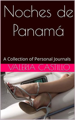 Noches de Panamá - The Valeria Papers, #1