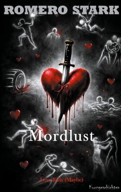Mordlust - Love kills (Maybe)