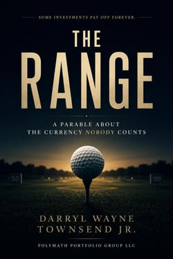 The Range: A Parable About the Currency Nobody Counts