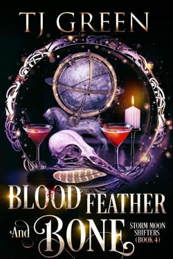 Blood, Feather, and Bone - Storm Moon Shifters, #4