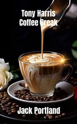 Tony Harris Coffee Break - Tony Harris Encounters, #1