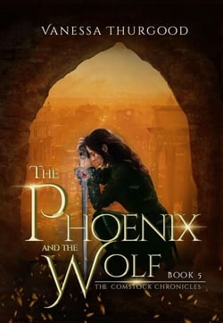The Phoenix and The Wolf - The Comstock Chronicles, #5