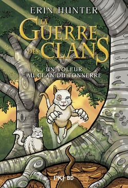 La Guerre des Clans BD - Un voleur au Clan du Tonnerre