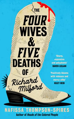 The Four Wives and Five Deaths of Richard Milford