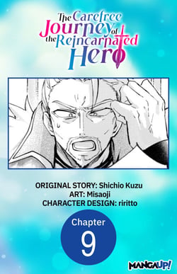 The Carefree Journey of the Reincarnated Hero #009