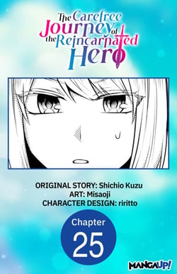 The Carefree Journey of the Reincarnated Hero #025