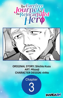 The Carefree Journey of the Reincarnated Hero #003
