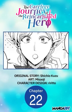 The Carefree Journey of the Reincarnated Hero #022