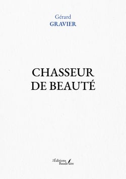 Chasseur de beauté