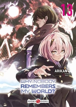Why Nobody Remembers My World? - Tome 13 - Why Nobody Remembers My World?