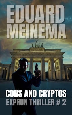 Cons and Cryptos - EXPRUN Thrillers, #2