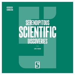 Serendipitous Scientific Discoveries