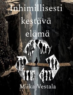 Inhimillisesti kestävä elämä
