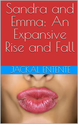 Sandra and Emma: An Expansive Rise and Fall - Commission One Shots, #23