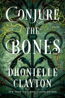 Conjure the Bones - A New Orleans set Discovery of Witches from 'a rare gem of an author' V.E. Schwab