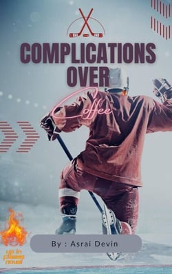 Complications over Coffee - Up In Flames, #3